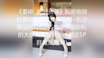 【新片速遞】妹妹勾引亲哥哥 续！被爆菊，撕心裂肺惨叫 不要~疼~我再也不理你了 欲擒故纵 越丰满的女人越饥渴24P5V[492MB/MP4/54:58]