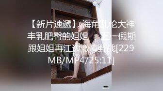 [MP4]美女荟萃【东南亚小妖精】东南亚各国美女汇集一堂 各种淫浪诱惑展示 美乳高颜值 体验帝皇般的感觉