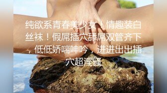 新流出酒店情趣圆床偷拍反差婊眼镜学妹假日和男友开房各种姿势草