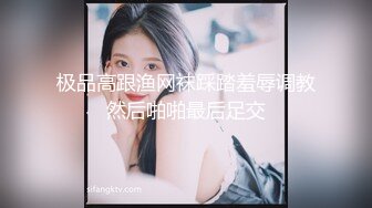 淫乱大啪踢~多个美女被干【桃色十足】风骚姐妹花~极品颜值女神爆操【133V】 (93)