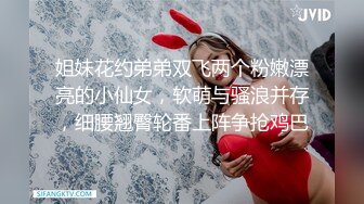 【迷奸睡奸系列】 极品少女被迷奸 毫无知觉，阴毛旺盛性欲肯定强，被人玩弄狂艹