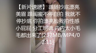 【秦少会所探花】24.08.04 偷拍 真实攻略 会所女子 女技师 一条龙服务 探花 专挑大奶技师