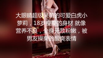 《极品反差✿骚女泄密》露脸才是王道！最新流出推特绝色高颜女神【奶凶大人】私拍，露出道具与金主爸爸大玩SM性爱花式调教