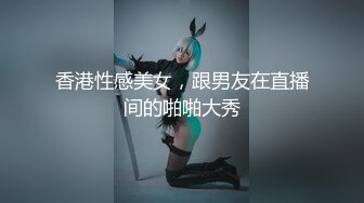 [MP4/1.5GB]售價153RMB高质感亂倫劇情長片【不小心內射了女友妹妹才射給妹妹这样应該不會懷孕了吧？】