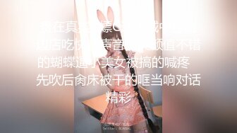 【新片速遞 】 ✨✨✨♈【情侣】【琪琪c】啪啪篇合集三，美少女天天被大屌内射！~✨✨✨天生丽质，温柔可人，男友真爽[14110MB/MP4/20:15:17]