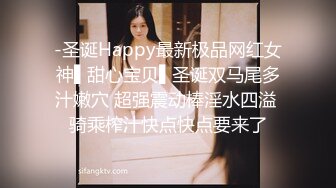 上海美妖Ts雪莲 ：和小哥哥之间的刺刀大战，山东的哥哥体力好猛，搞得虚脱了