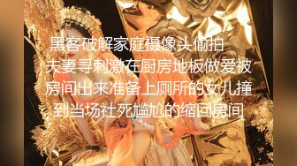 KTV勾搭漂亮小姐姐 外出酒店开房啪啪 极品大胸 温柔风骚小荡妇 激情啪啪干高潮