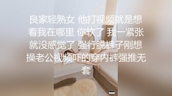 【校花级❤️女神】权欲茶茶✿ 极品高颜值窈窕身材大长腿 淫丝色诱自慰 超嗲夹音骚语挑逗催精 反差极品梦中情人