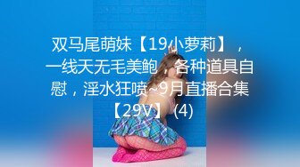 STP17799 『性爱日记』之浴火晨爱2 欧洲留学超女友『林雅儿』与帅哥男友激情沙发震 无套性爱 骑乘顶操内射