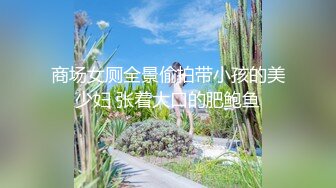 [MP4/ 1.09G]&nbsp;&nbsp; 4P母狗性奴 深喉吞精无套抽插 草嘴干到呕吐 嘴里撒尿给她喝 无套抽插射了一逼嘴边舔干净 逼里塞药喷水